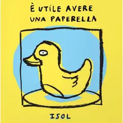 FONDO DE CULTURA ECONOMICA - Libro Tener un patito es útil - Isol