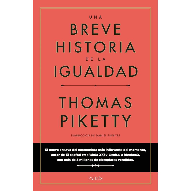 PAIDOS - Libro Una breve historia de la igualdad - Thomas Piketty -