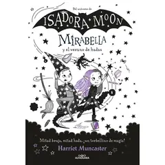ALFAGUARA - Libro Mirabella y el verano de hadas - Harriet Muncaster