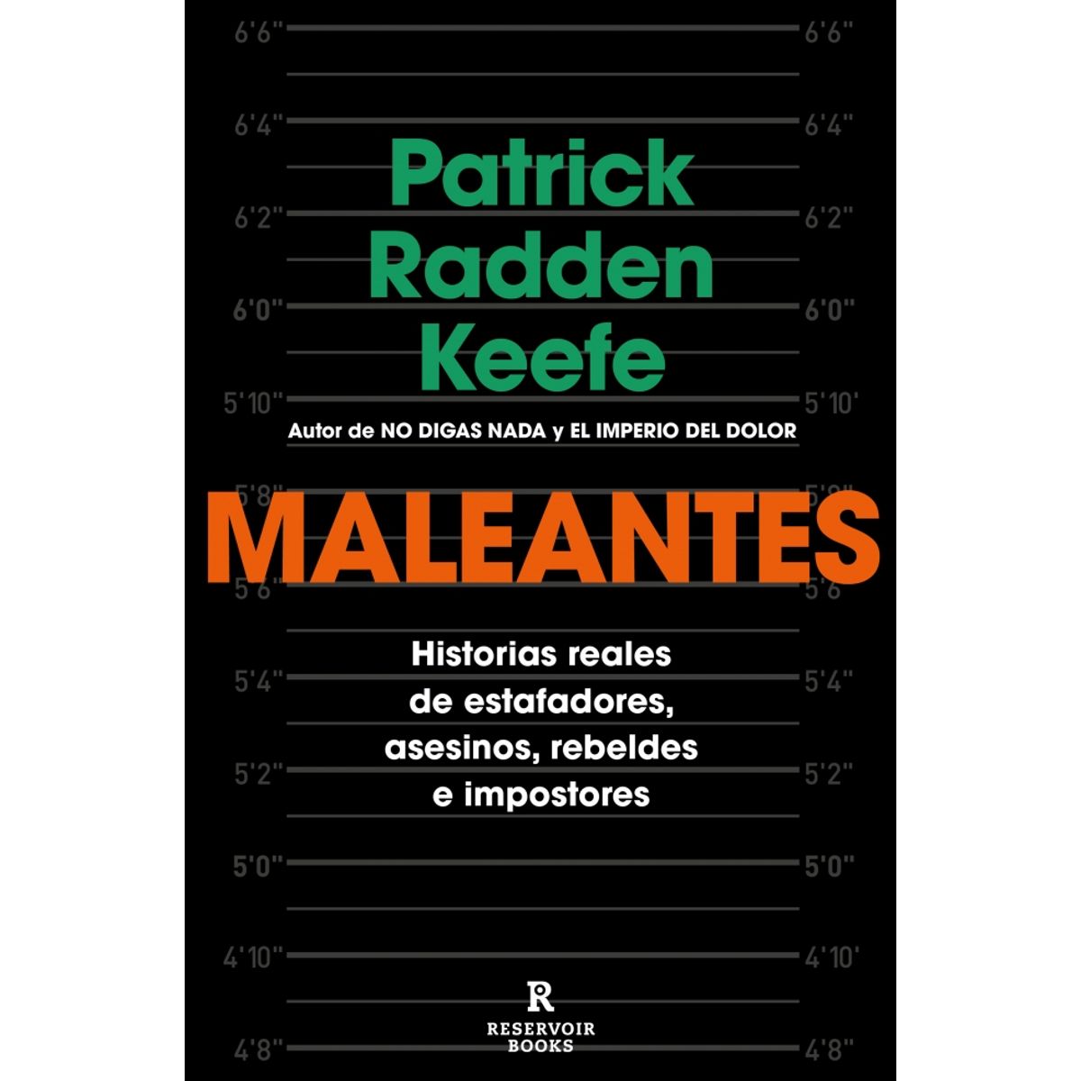 RESERVOIR BOOKS - Libro Maleantes - Patrick Radden Keefe