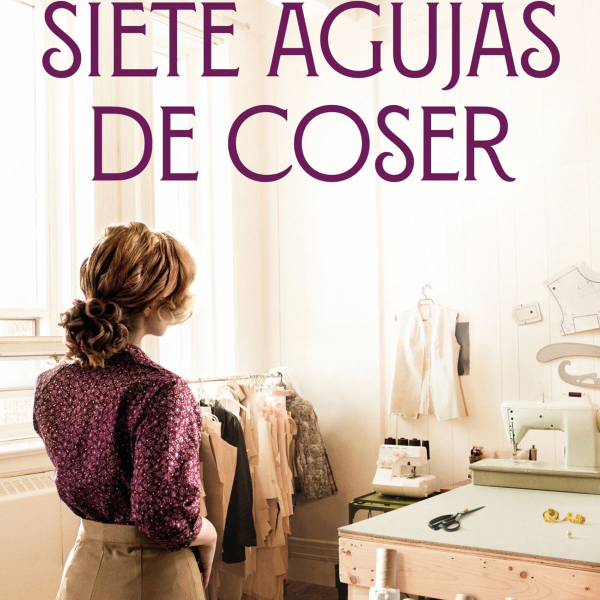 EDICIONES B - Libro Siete agujas de coser - Lucia Chacón