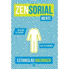 VREDITORES - Libro Zen Sorial Mente - Estanislao Bachrach