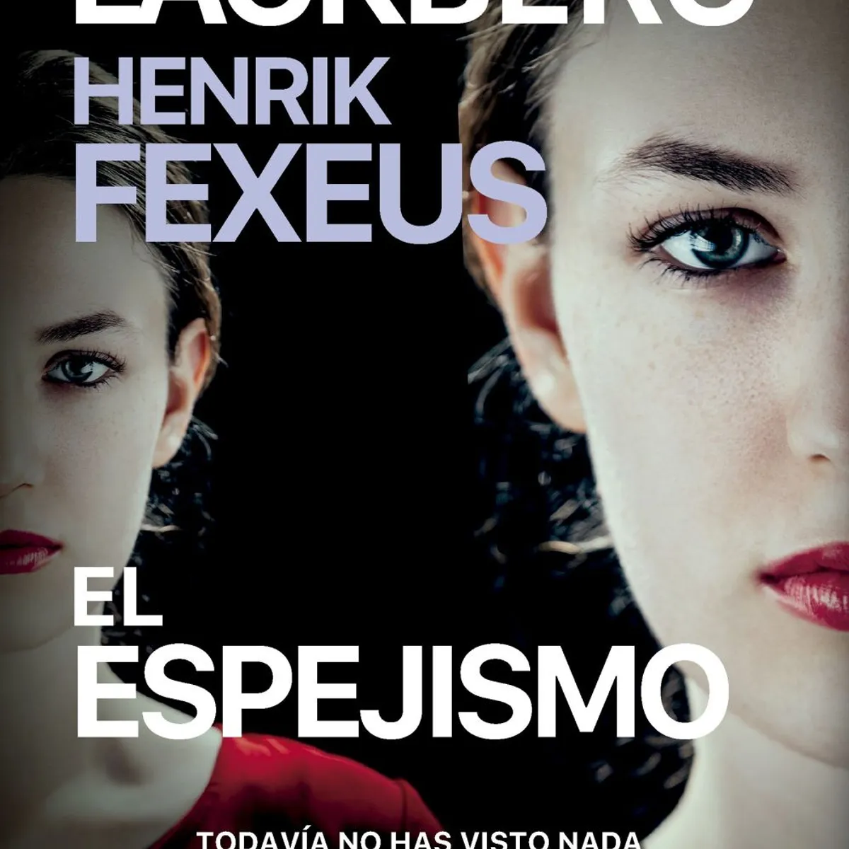 PLANETA - Libro El espejismo - Camila Lackberg