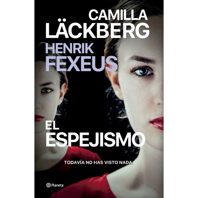 PLANETA - Libro El espejismo - Camila Lackberg