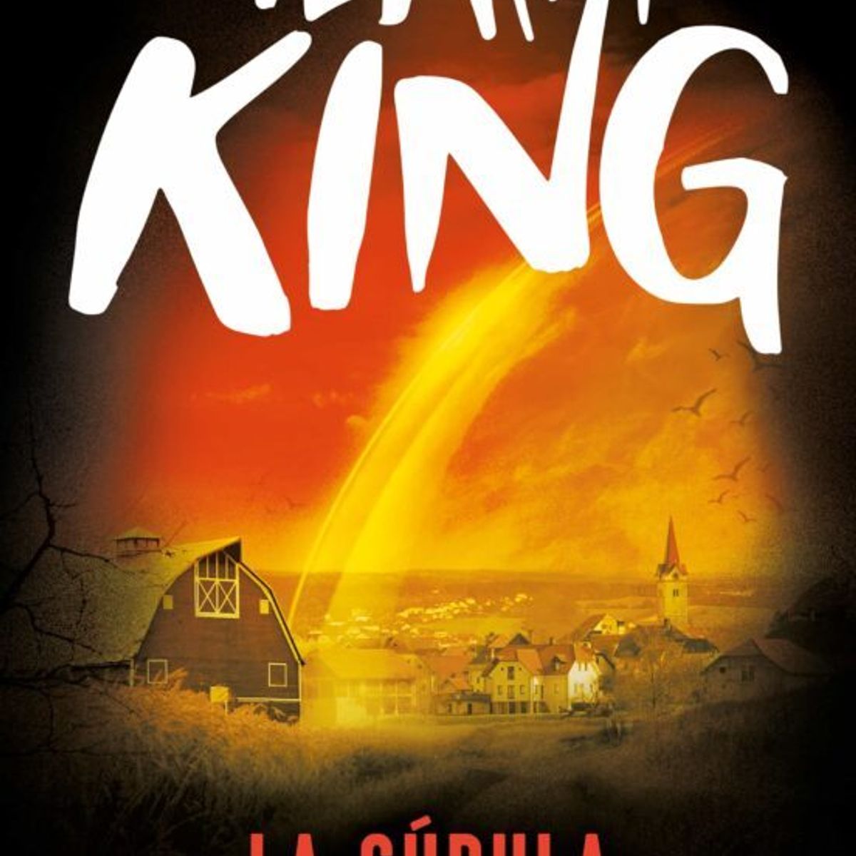 DEBOLSILLO - Libro La cúpula - Stephen King