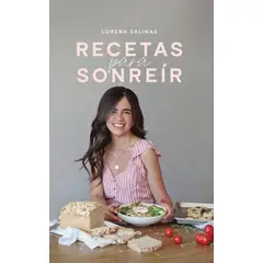 PLANETA - Libro Recetas para sonreír - Lorena Salinas
