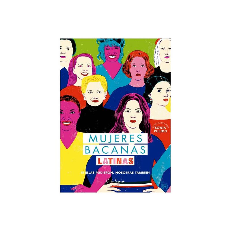 CATALONIA - Libro Mujeres Bacanas Latinas - Isabel Plant