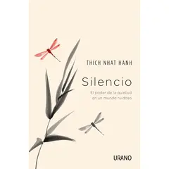EDICIONES URANO - Libro Silencio - Thích Nhat Hanh -