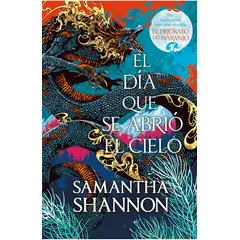ROCA EDITORIAL - Libro El día que se abrió el cielo - Samantha Shannon