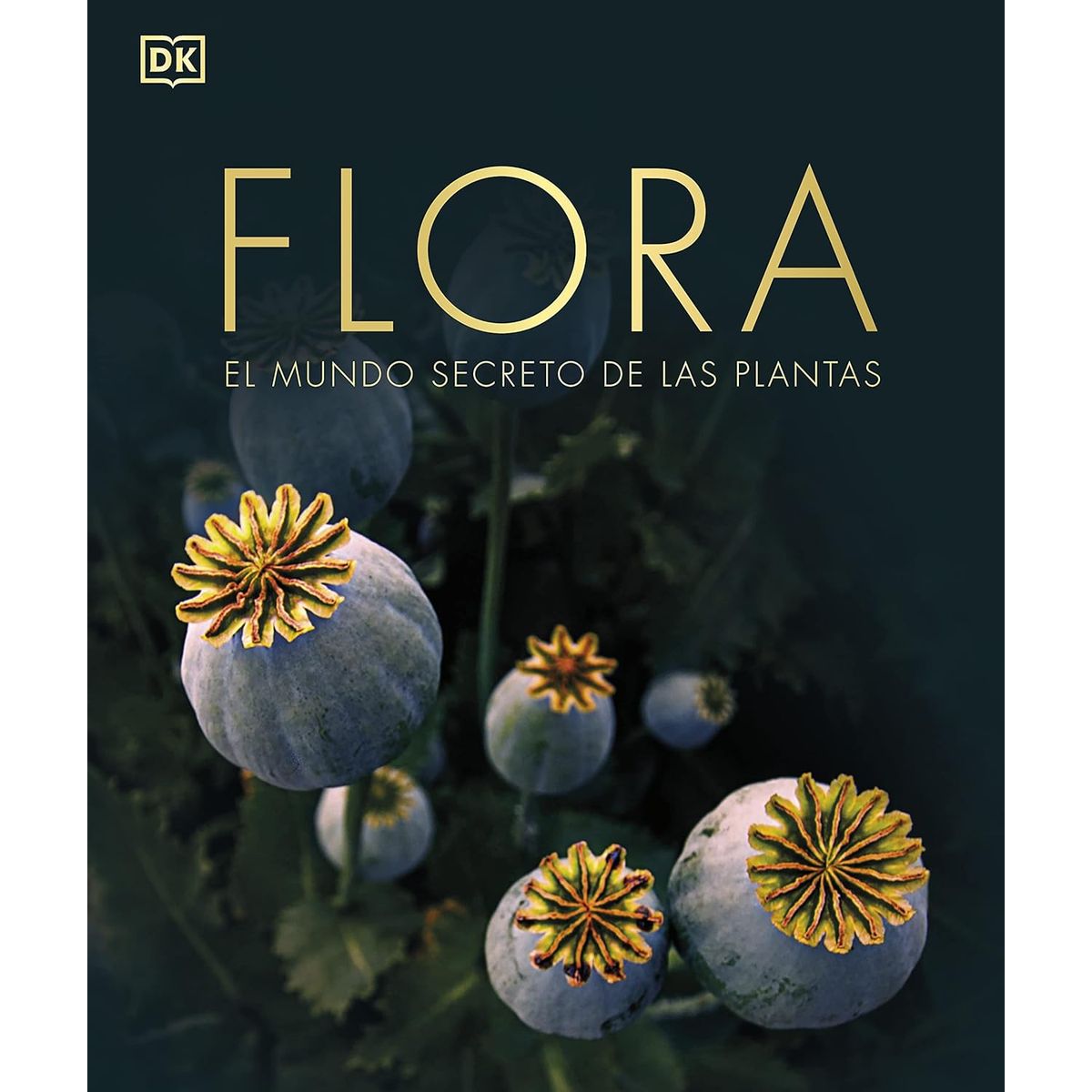 EDITORIAL DK - Libro Flora - DK