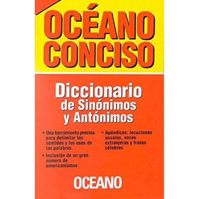 OCEANO - Diccionario Océano conciso de sinónimos y antónimos - Océano