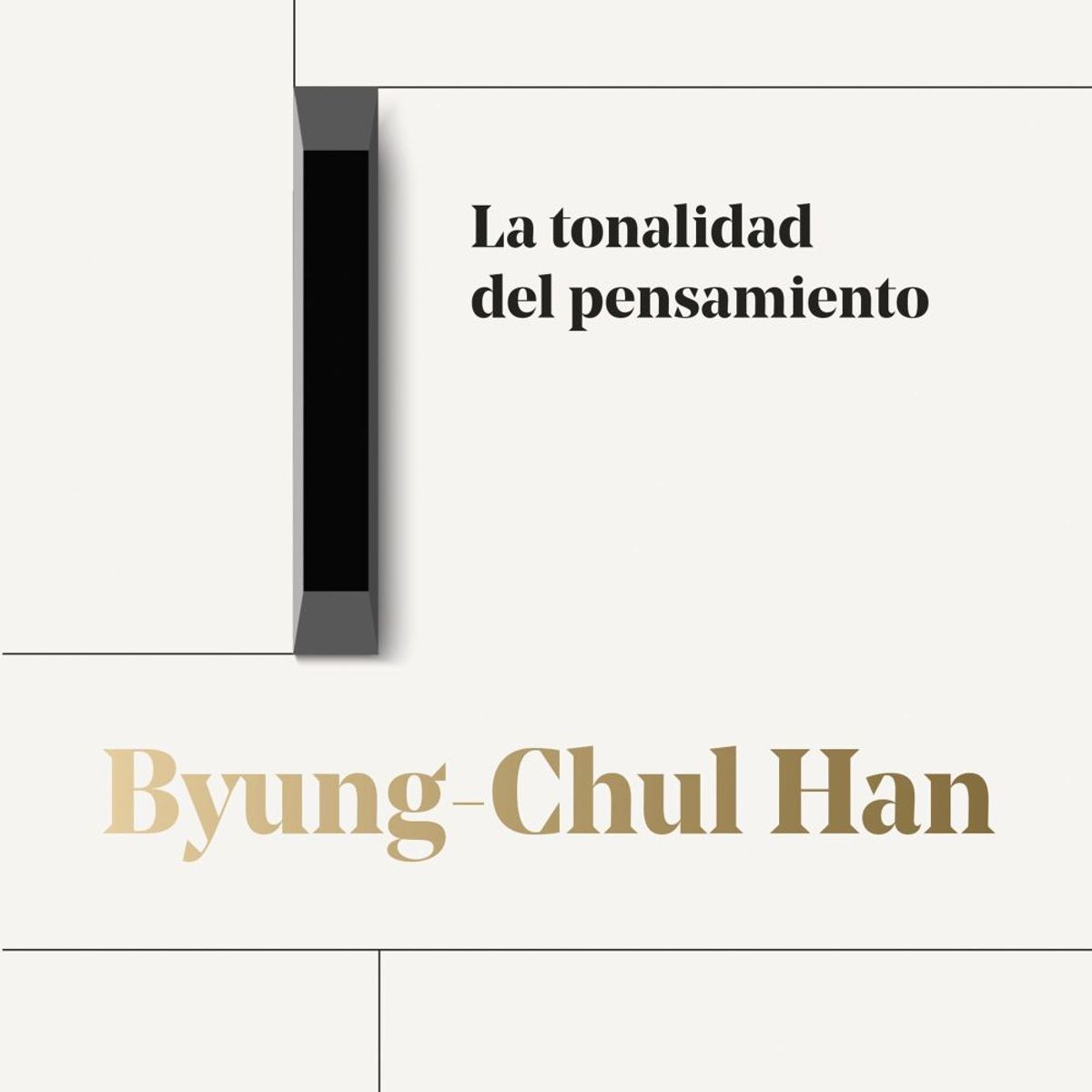 PAIDOS - Libro La tonalidad del pensamiento - ByungChul Han