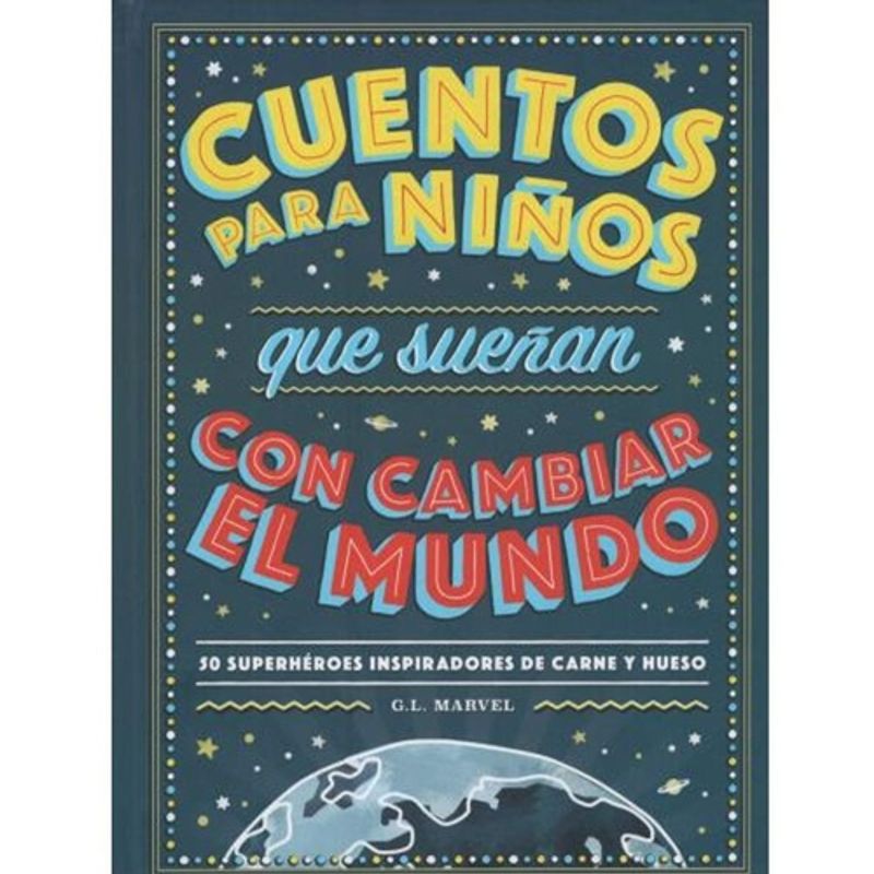 DUOMO - Cuentos Para Niños Que Sueñan Con Cambiar El Mundo - Marvel