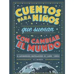 DUOMO - Cuentos Para Niños Que Sueñan Con Cambiar El Mundo - Marvel