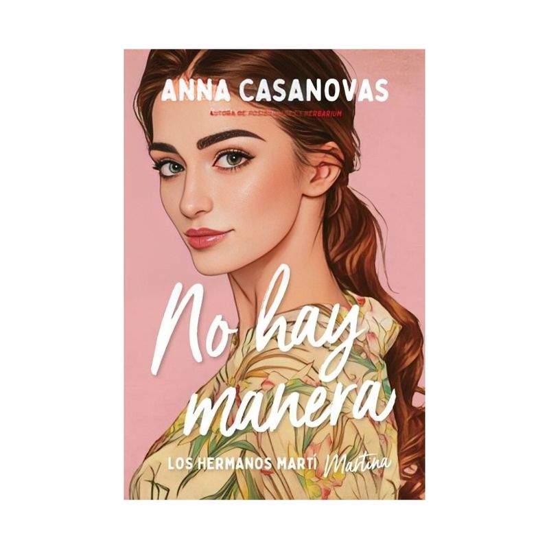 TOP10BOOKS - LIBRO NO HAY MANERA / ANNA CASANOVAS / TITANIA