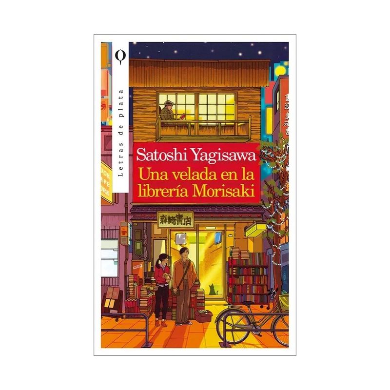 TOP10BOOKS - LIBRO UNA VELADA EN LA LIBRERÍA MORISAKI / SATOSHI YAGISAWA / PLATA