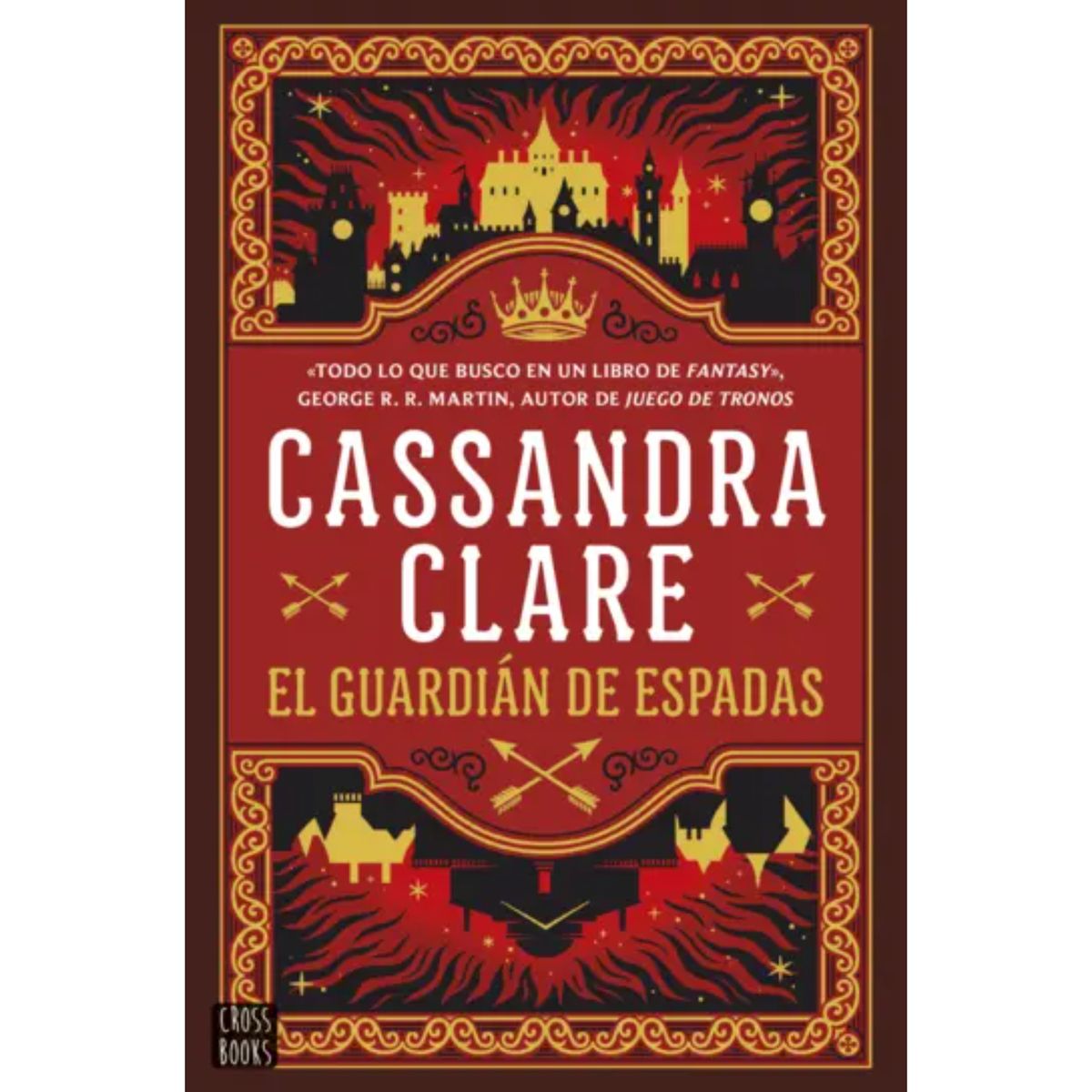 CROSS BOOKS - El Guardián De Espadas