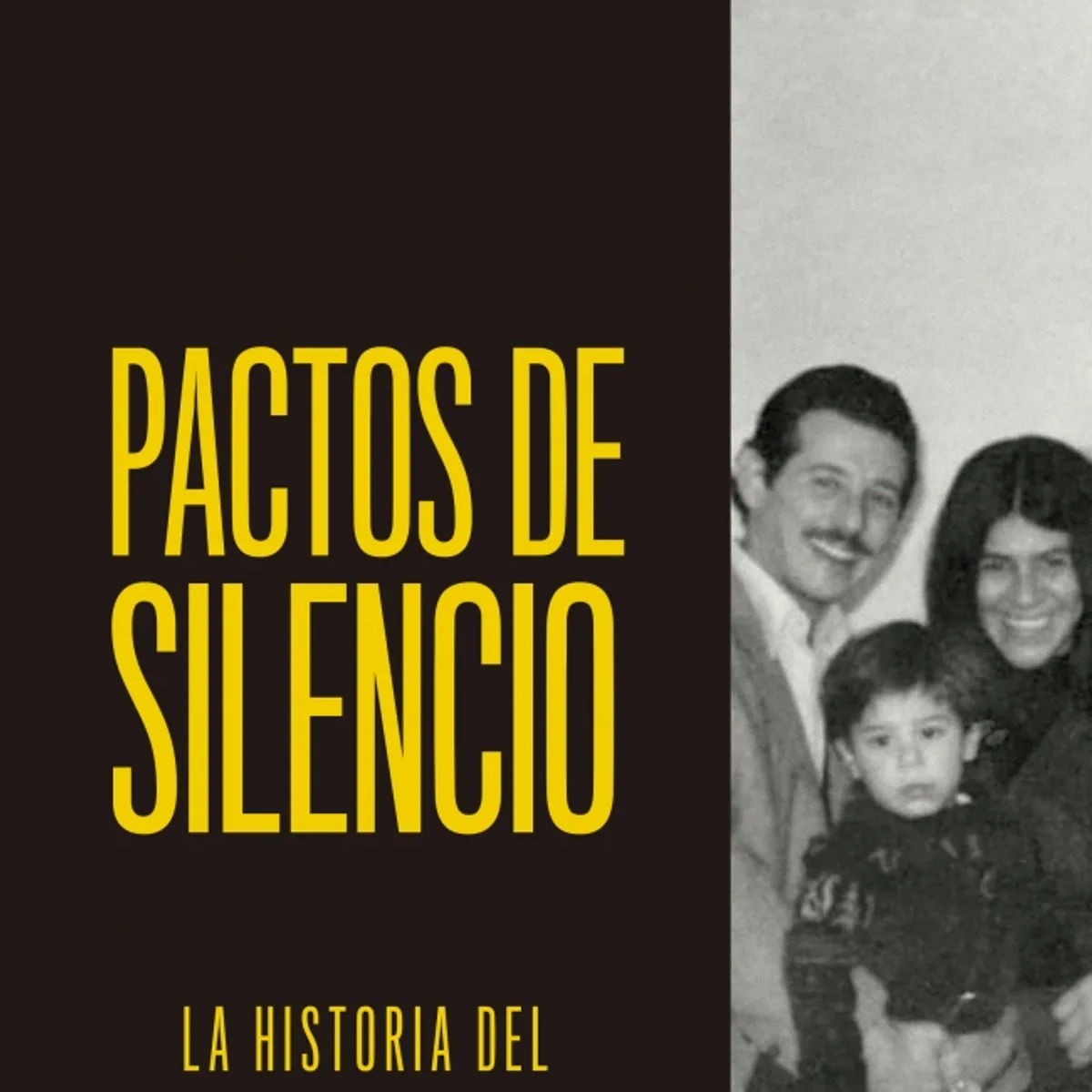 EDICIONES B - Libro Pactos de silencio - Sofía Tupper Coll