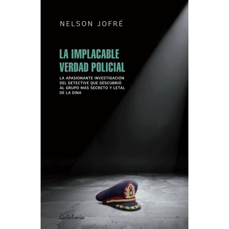 CATALONIA - Implacable Verdad Policial, La