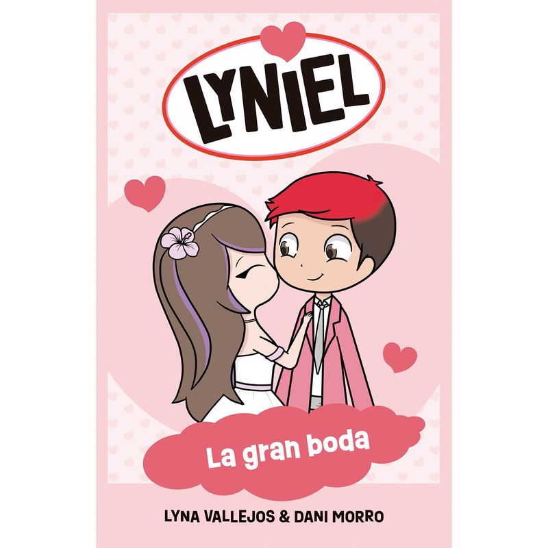 PENGUIN RANDOM HOUSE - LIBRO Lyniel Lyna Vallejos ; Daniel Morro