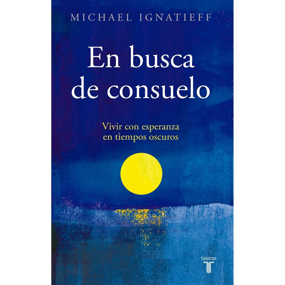 PENGUIN RANDOM HOUSE - LIBRO En Busca De Consuelo