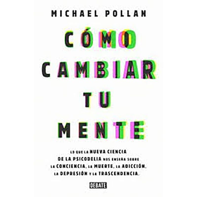PENGUIN RANDOM HOUSE - LIBRO Cómo Cambiar Tu Mente