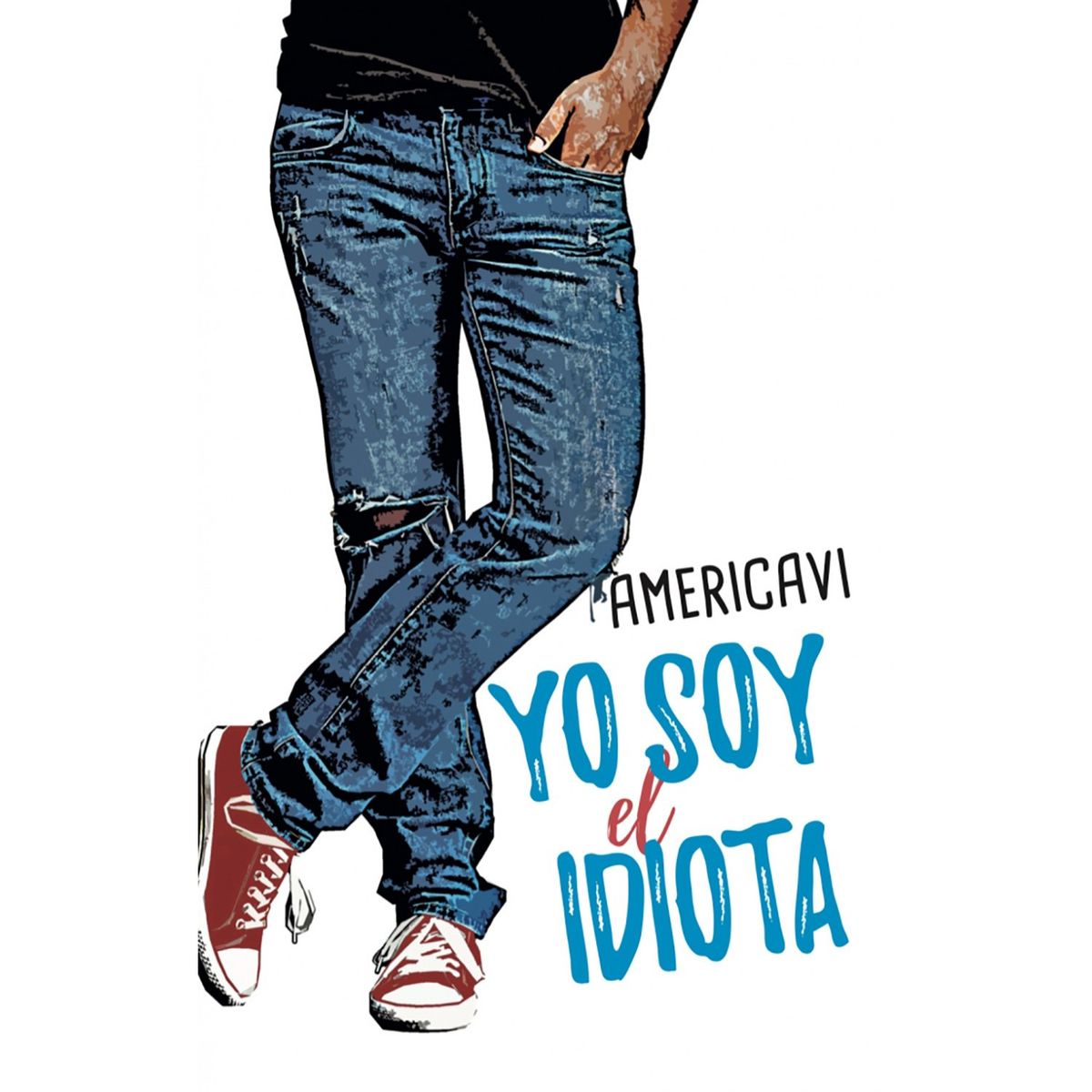 PENGUIN RANDOM HOUSE - LIBRO Yo soy el idiota