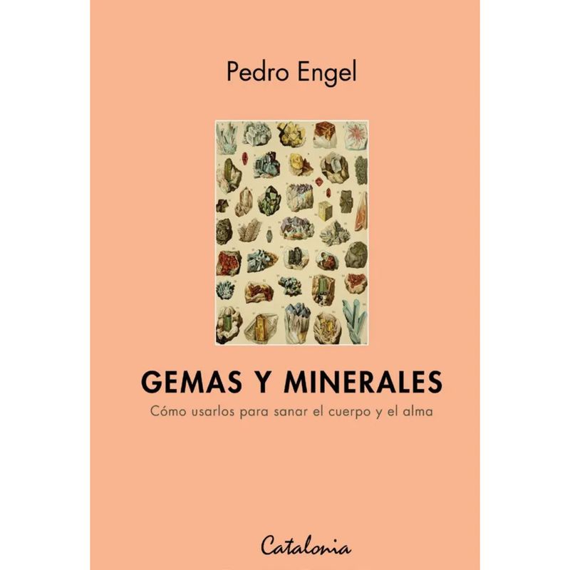 CATALONIA - Gemas Y Minerales - Autor(a):  Pedro Engel