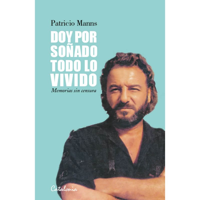 CATALONIA - Doy Por Soñado Todo Lo Vivido