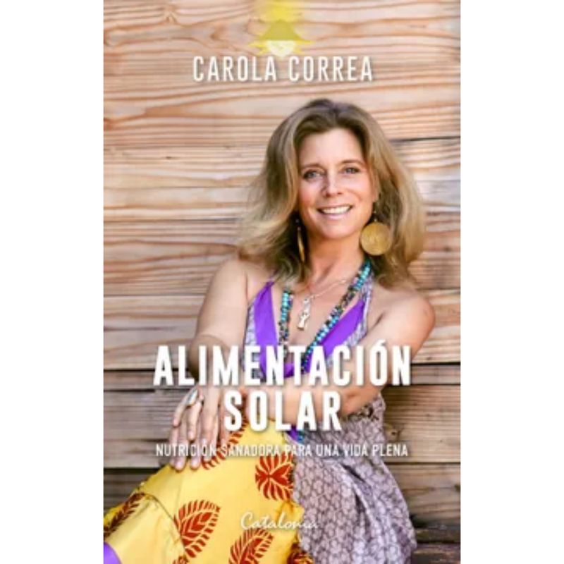 CATALONIA - Alimentacion Solar - Autor(a):  Carola Correa