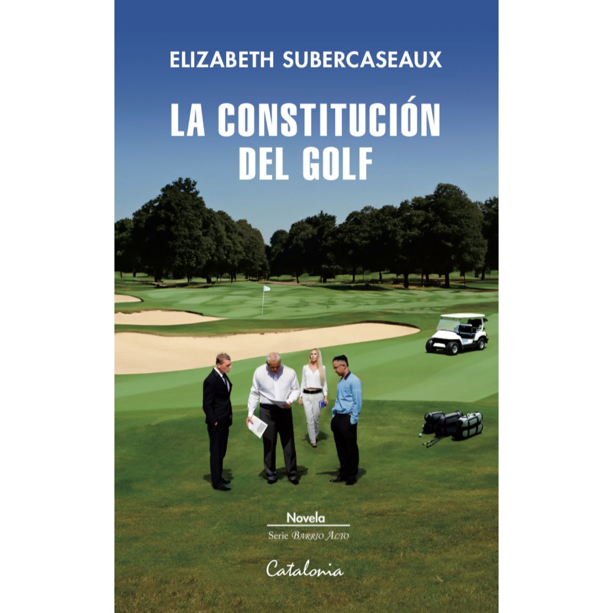 CATALONIA - Constitucion Del Golf, La