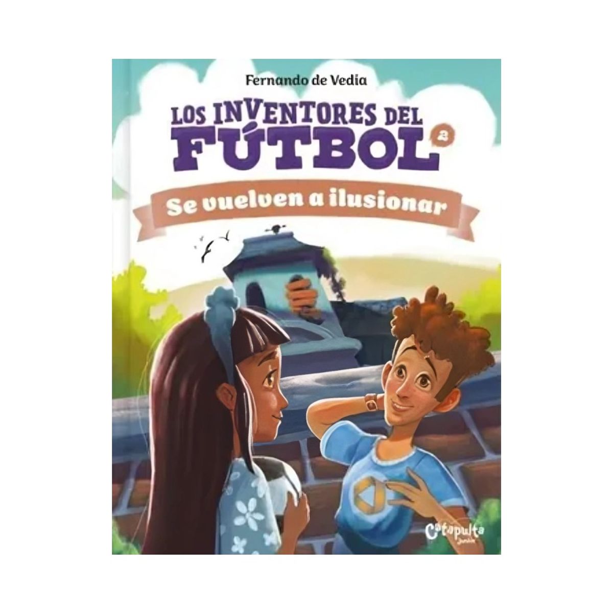 TOP10BOOKS - LIBRO Fernando De Vedia - Los Inventores Del Fútbol 2