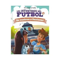 TOP10BOOKS - LIBRO Fernando De Vedia - Los Inventores Del Fútbol 2
