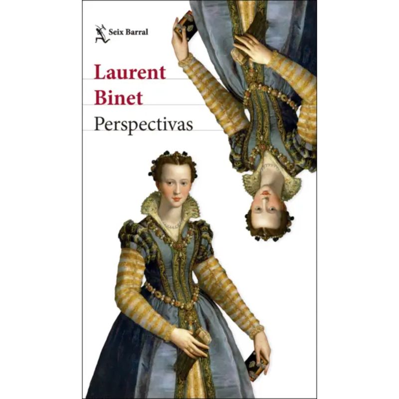SEIX BARRAL - Perspectivas - Autor(a):  Laurent Binet
