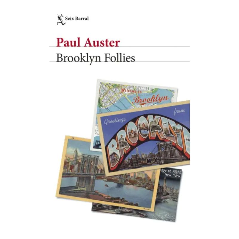 SEIX BARRAL - Brooklyn Follies - Autor(a):  Paul Auster