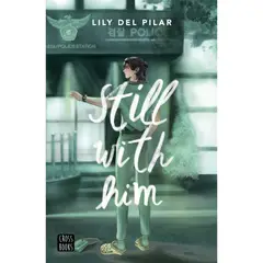 CROSS BOOKS - Still With Him - Autor(a): Lily Del Pilar