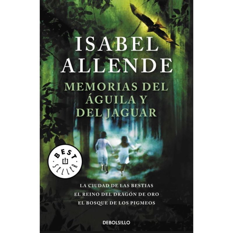 B DE BOLSILLO - Memorias Del Águila Y El Jaguar