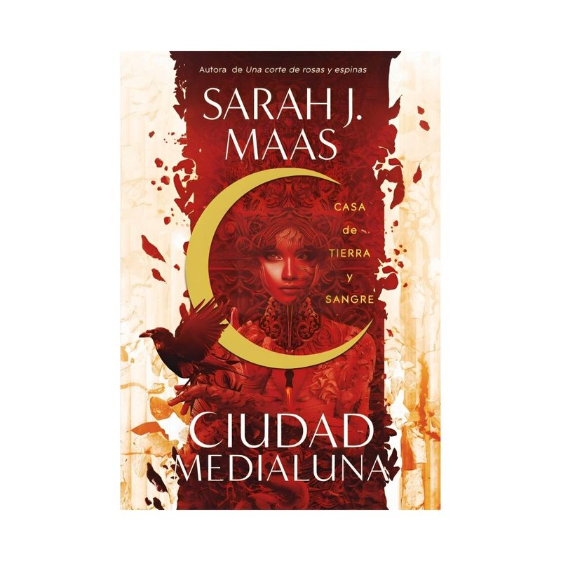 TOP10BOOKS - LIBRO CASA DE TIERRA Y SANGRE - CIUDAD MEDIALUNA 1 / SARAH J. MAAS / ALFAGUARA