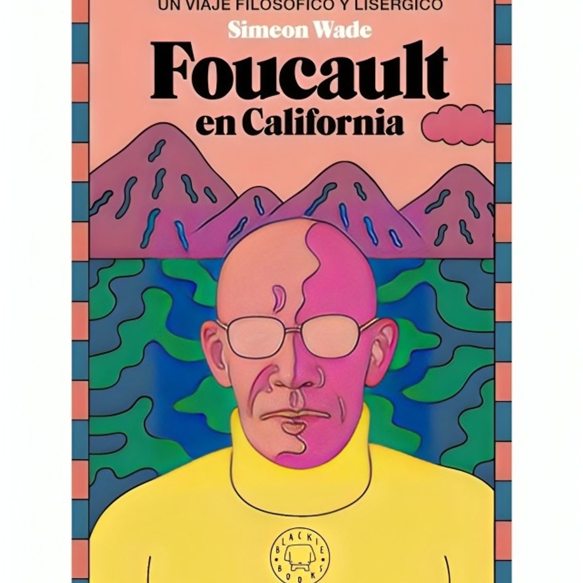 TOP10BOOKS - LIBRO Foucault En California - Foucault En California
