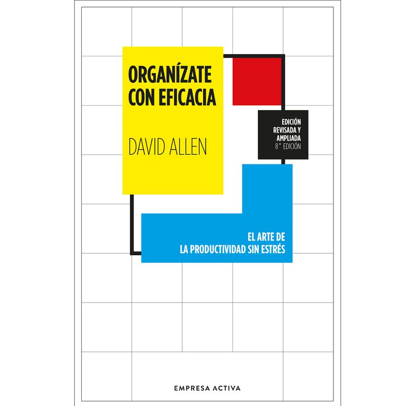EDICIONES URANO - LIBRO Organizate Con Eficacia -Ed.Revisada