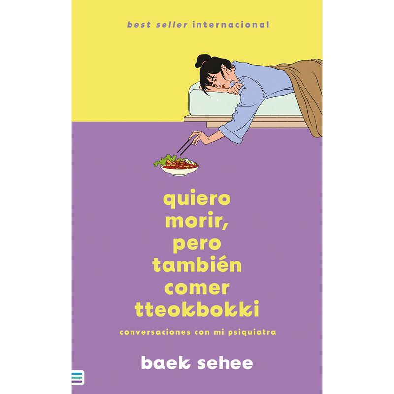EDICIONES URANO - LIBRO Quiero Morir, Pero También Comer Tteokbokki