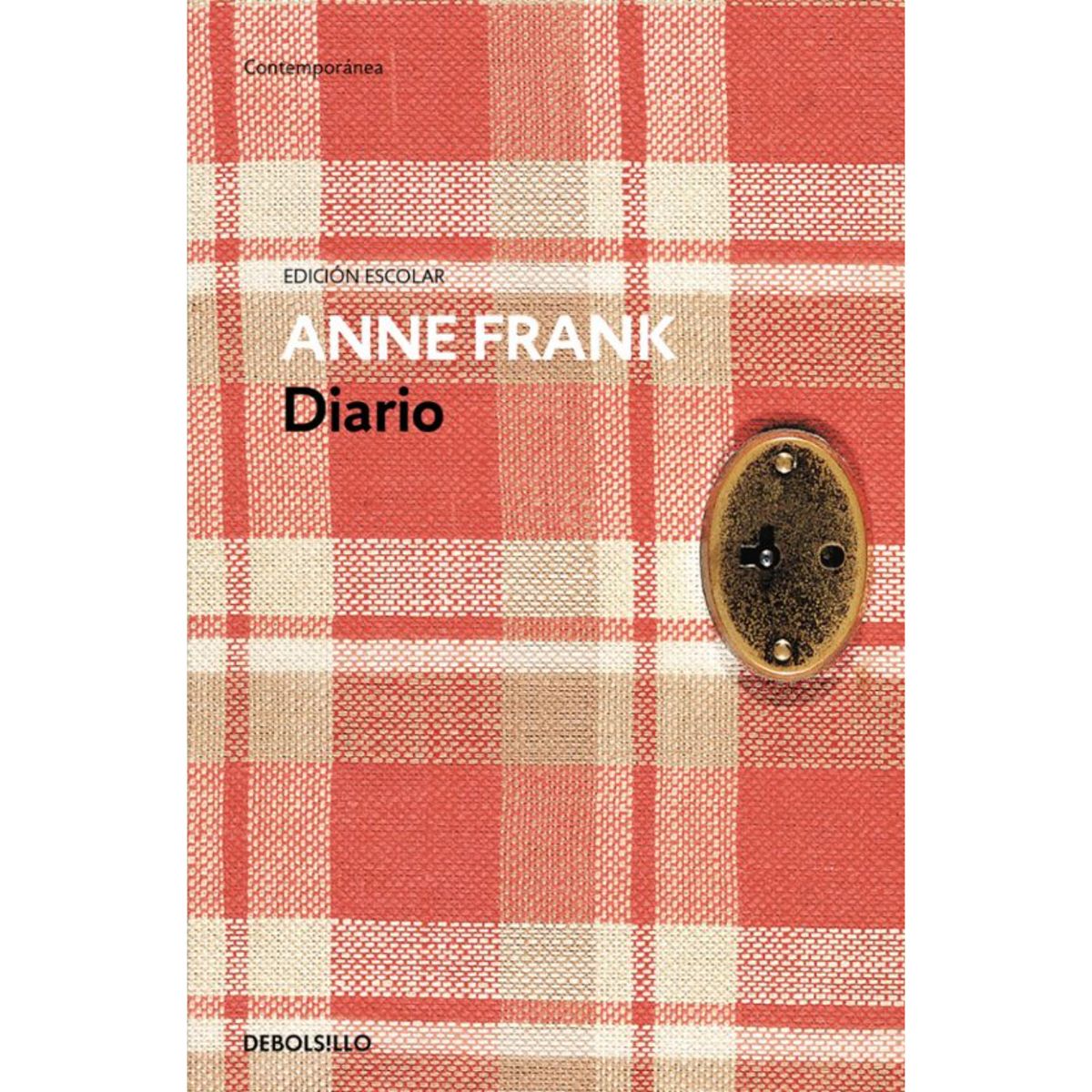 DEBOLSILLO - Diario De Ana Frank (Edición Escolar Actualizada)