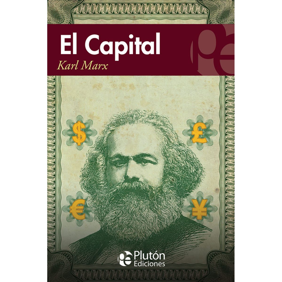PLUTON EDICIONES - El Capital - Karl Marx