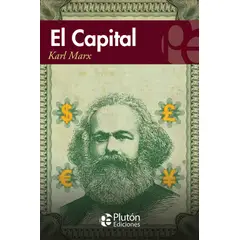 PLUTON EDICIONES - El Capital - Karl Marx