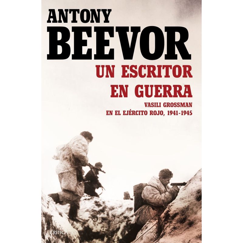 CRITICA - Libro Un escritor en guerra - Antony Beevor