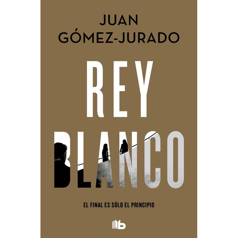 B DE BOLSILLO - Libro Rey blanco - Juan Gómez Jurado