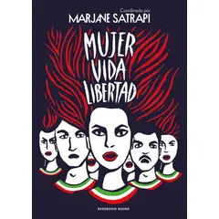 RESERVOIR BOOKS - Libro Mujer vida libertad - Marjane Satrapi