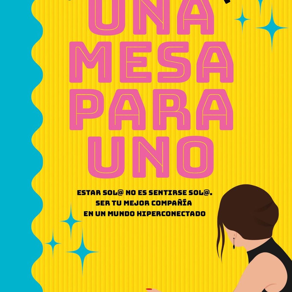 TENDENCIAS - Libro Una mesa para uno - Janet Lohse