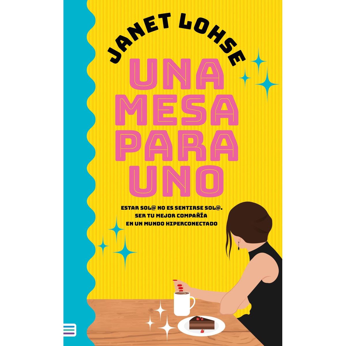 TENDENCIAS - Libro Una mesa para uno - Janet Lohse