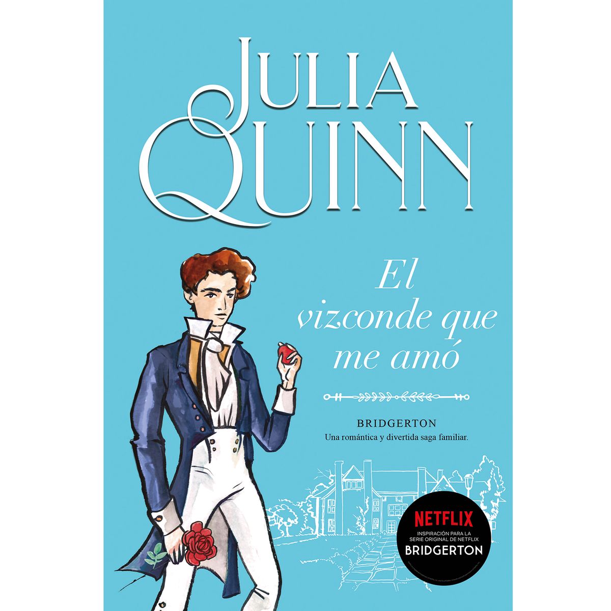 EDICIONES URANO - LIBRO EL VIZCONDE QUE ME AMO (Bridgerton 2)